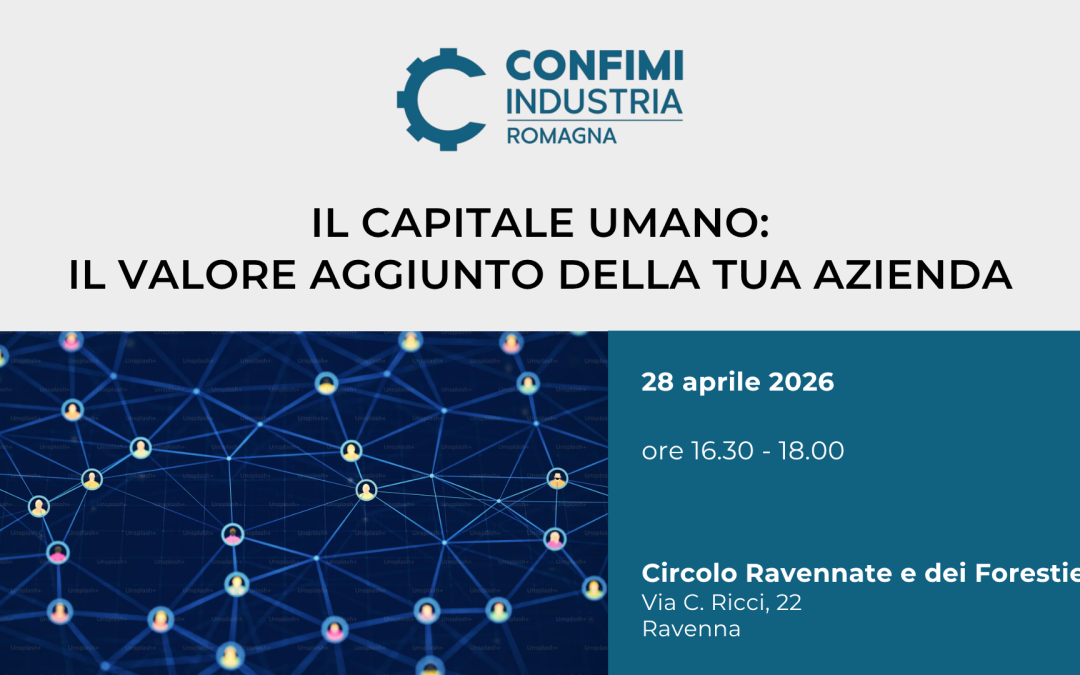 IL CAPITALE UMANO: IL VALORE AGGIUNTO DELLA TUA AZIENDA